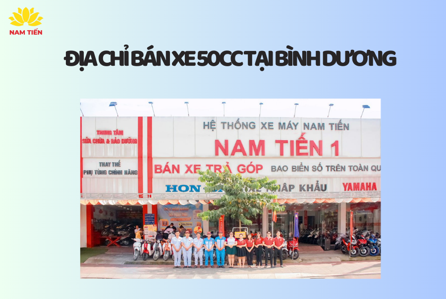 Địa chỉ bán xe 50cc tại Bình Dương